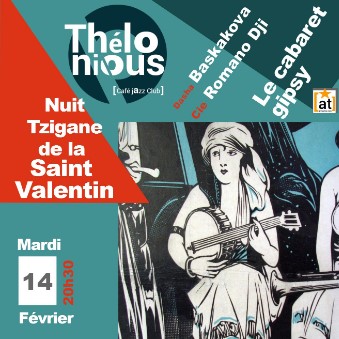 Nuits Tziganes spéciale St Valentin - Thélonious Café Jazz Club à Bordeaux (quartier Les Chartrons)