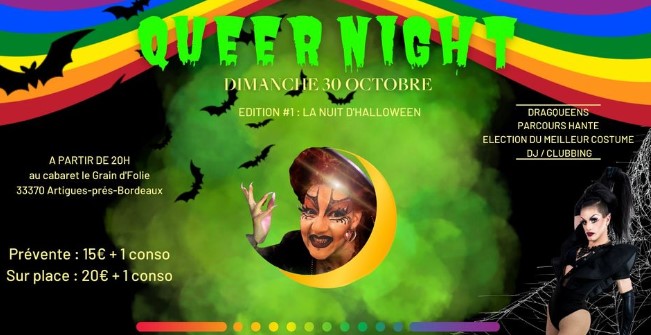 QUEER NIGHT : La Nuit d'Halloween au Grain d'folie - Artigues-près-Bordeaux
