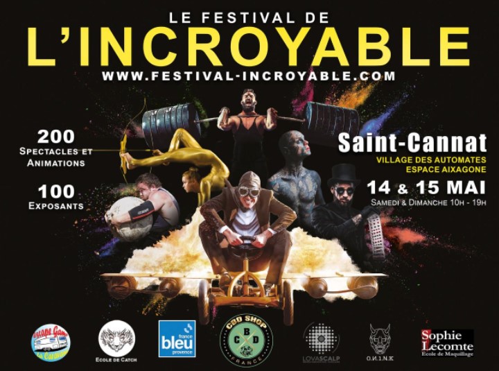 Festival International de l'Incroyable à Saint-Cannat - Un Festival d'artistes unique et hors du commun près d'Aix-en-Provence