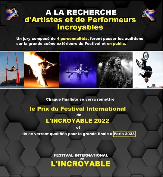 incroyable talent recherche artiste pour le festival international de l'Incroyable à Saint-Cannat près de Marseille