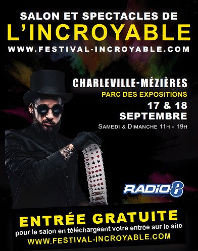 spectacles de l'incroyable, gratuit, au parc des expositions à Charleville-Mézières en septembre 2022
