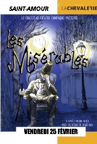 Les-Miserables-Victor-Hugo-theatre-classique-theatre-La-chevalerie-Saint-Amour-Jura