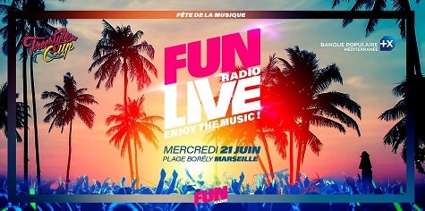 Fête de la musique | Fun Radio Live sur les plages du Prado - 13008 Marseille