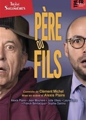 Soirée théâtre pour la Saint-Valentin avec une pièce de Théâtre / Comédie "Père ou Fils" - Théâtre des Salinières à Bordeaux