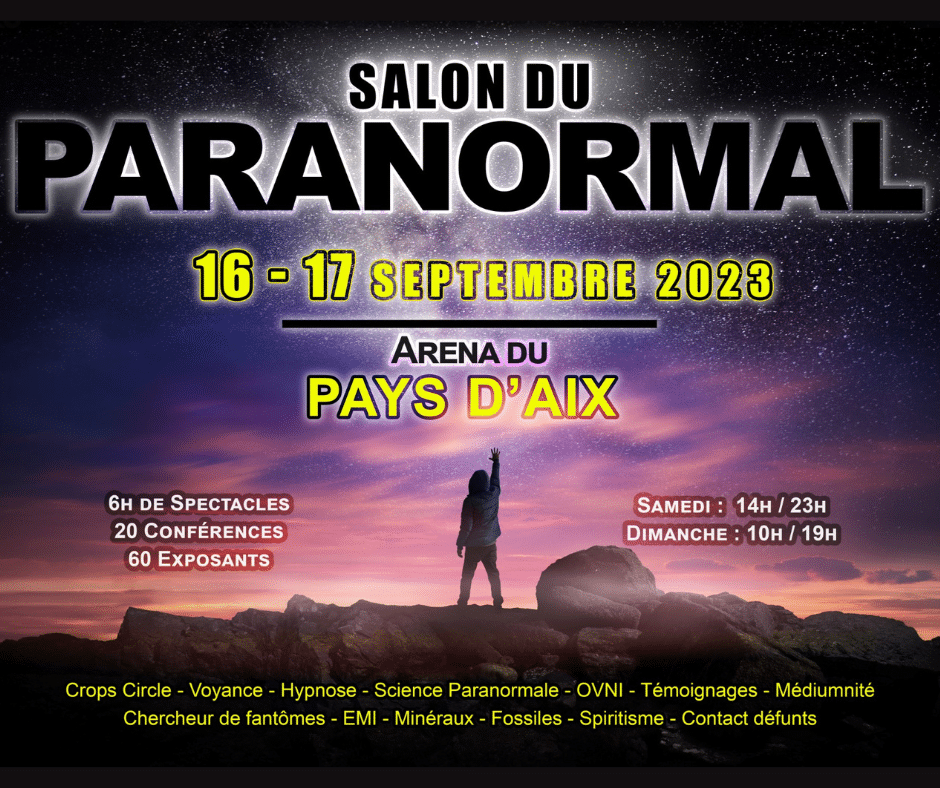 Salon du Paranormal à l'Aréna du Pays d'Aix - Septembre 2023