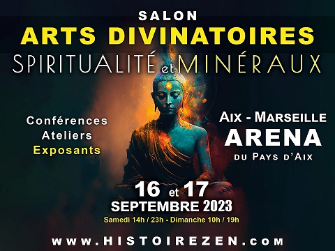 Salon Arts Divinatoires, Spiritualité et Minéraux à l'Aréna du Pays d'Aix