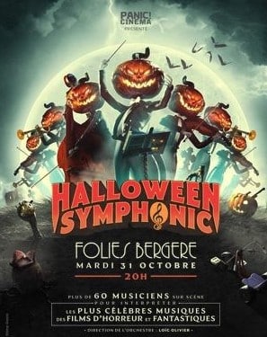Concert "Halloween Symphonic" - Folies Bergère - 75009 Paris - Mardi 31 octobre 2023 à 20h