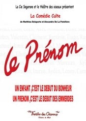 Théâtre, comédie, humour "Le Prénom" - Soirée réveillon Saint-Sylvestre au Théâtre des Oiseaux à Nice (06000)