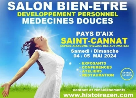 Le salon du Bien-Etre, du Développement Personnel et des Médecines Douces "HistoireZen" - Saint-Cannat / Pays d'Aix, en mai 2024
