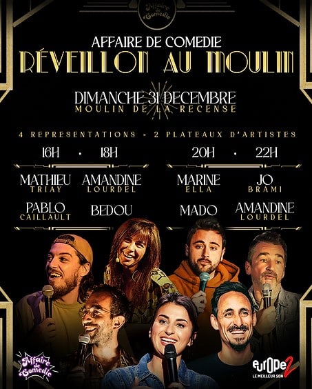 soirée nouvel AN 2024 à Ventabren au Moulin de la Récense avec spectacle de Stand d'up d'Affaires de Comédie et soirée danse. Le 31 décembre 2024