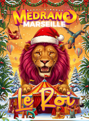 https://the-place-to-be.fr/wp-content/uploads/2024/11/cirque-medrano-Marseille-spectacle-Noel.png